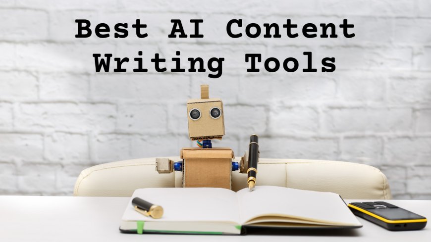 Top 5 AI Writing Tools to Boost Your Content Creation in 2024